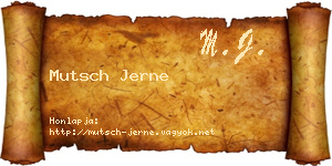 Mutsch Jerne névjegykártya